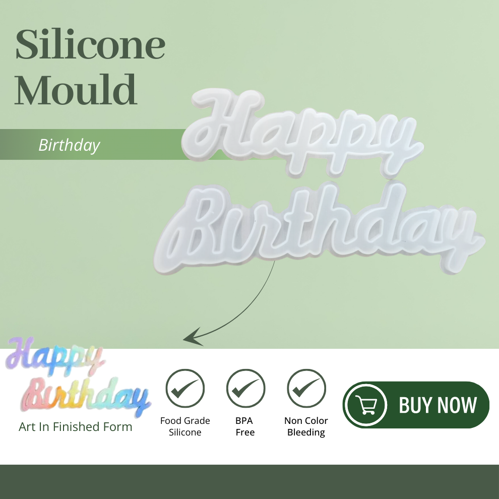 Happy Birthday Mould