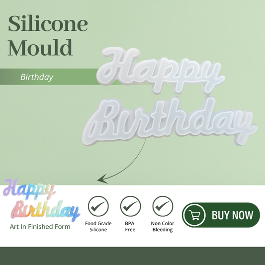 Happy Birthday Mould